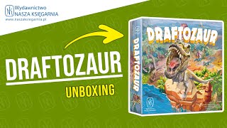 DRAFTOZAUR - unboxing