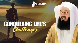 From Struggles To Strength: Conquering Life's Challenges - Mufti Menk | Islamic Lectures