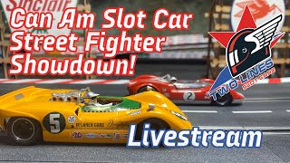 Two Lines Can Am Shootout Slot Car Livestream.