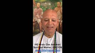 Message from HG Kratu Das Adhikari, Spiritual Master - ISKCON