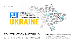 FIT for Ukraine: CONSTRUCTION MATERIALS