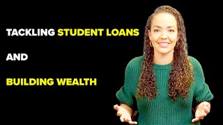 56: Tackling Student Loans and Building Wealth (Kristina Ellis)