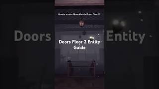 Doors Floor 2 GloomBats Guide 🚪 #doors