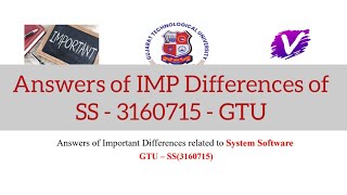 Answers of Important Differences - System Software 3160715 | GTU SS IMP Differences