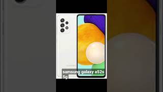 samsung galaxy a52s 5g #shorts