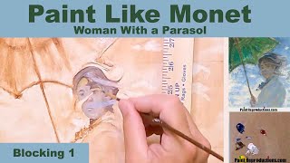 Paint Like Monet: Woman with a Parasol Blocking 1