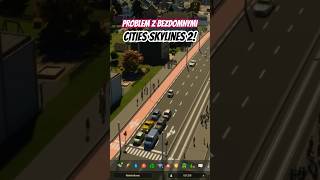 Problem z bezdomnymi w Cities: Skylines 2! #shorts