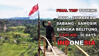 AKHIR PERJALANAN JAKARTA - BANDA ACEH - SABANG - TOBA SAMOSIR - BANGKA - JAKARTA (7600KM - 30HARI)