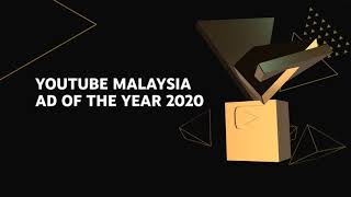 YouTube Malaysia Ad of the Year 2020