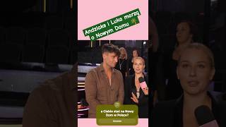 #andziaks & #luka#marzenia#celebrity| źródło: jastrząb post