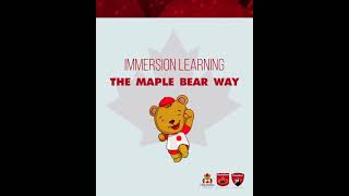 immersion learning the Maple Bear Way