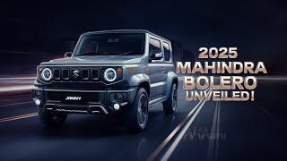 "2025 Mahindra Bolero: The Rugged SUV for Every Adventure!"