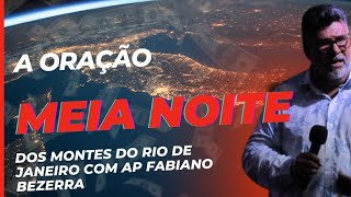 A Oração da Meia Noite