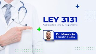 ley 3131 - Gerencia y Administración en salud