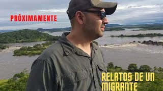 nuevo segmento. RELATOS DE UN MIGRANTE