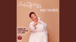 Make You Move (Lil' Dave Remix Instrumental)