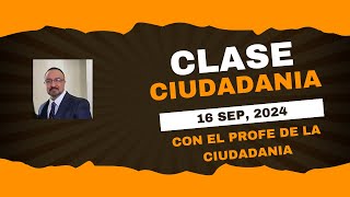 Te invitamos a  aprender en esta clase de la ciudadanía estadounidense del 16 SEPTIEMBRE  2024