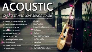 Best Old Acoustic Music - Greatest Hits Ballad English Acoustic Cover Of Popular Songs Of All Time