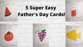 5 EASY FATHER'S DAY CARD IDEAS: Super Simple Last Minute Card Ideas (for Beginners)