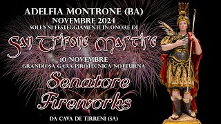 ADELFIA - MONTRONE (Ba) - S. TRIFONE MARTIRE 2024 - SENATORE FIREWORKS (Night Show)