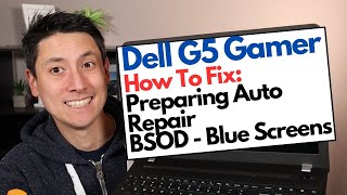 How To Fix Dell G5 Gamer - Preparing Automatic Repair, BSOD, Blue Screen Error