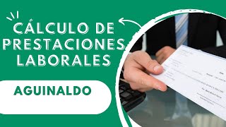 ¿Cómo calcular el Aguinaldo?