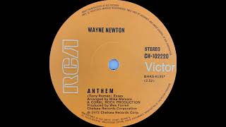 1972: Wayne Newton - Anthem - stereo 45