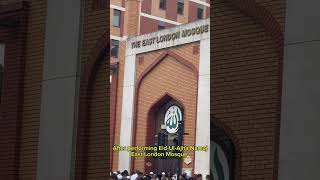 After performing Salat at East London Mosque