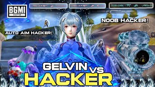 GELVIN VS HACKER 🥵 | ACE MASTER CLUTCHES | BGMI | GELVIN GAMING