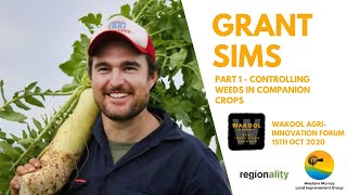 Highlights from the WMLIG Wakool Agri-Innovation Forum - Regenerative Farmer Grant Sims - part 1