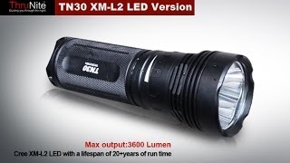 The Ultimate Wilderness Flashlight | Thrunite TN30