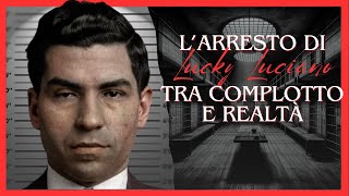 LUCKY LUCIANO: Arresto tra COMPLOTTO E REALTA' #12