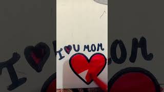 MOM I LOVE 💞 U KI