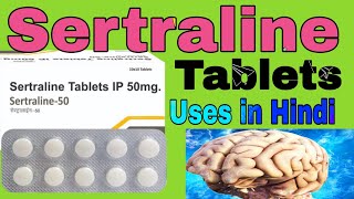 Sertraline Tablets IP 50 mg  Uses in Hindi |