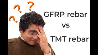 Glass fiber steel technology in India | GFRP rebar vs TMT bar