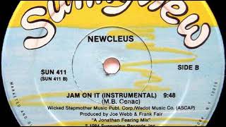 Newcleus - Jam On It (Instrumental) (1984)