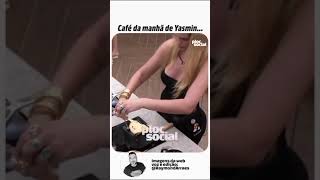 Café da Manhã de Yasmin Brunet no #BBB24