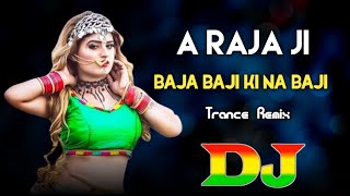 A RAJA JI BAJA BAJI KI NA BAJI | EDM CLUB × TAPORI DANCE REMIX | TIKTOK VIRAL DJ |DJ SAGOR MIX