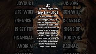 July 31st, 2024 #leohoroscope #dailyhoroscope  #dailyastrologyhoroscope #zodiac  #zodiacuniverse