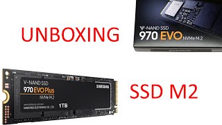 Samsung 970 EVO 1TB NVMe M.2 Unboxing