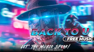 IMOR - Back to U | Free Music 🔥😍