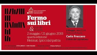 Fermo sui Libri 2018: Carlo Freccero. Integrale