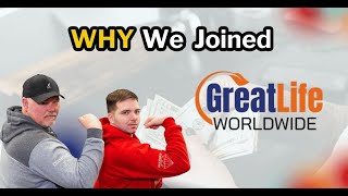 Why we joined Greatlife Worldwide