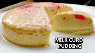 No Egg No Bake Milk Pudding | Milk Cake Pudding Recipe | Milk Curd Pudding | Easy Milk Dessert