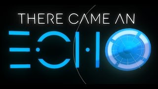 There Came an Echo Gameplay Full Playthrough (Part 1 of 2)