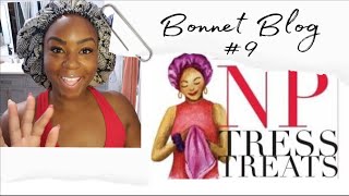 Bonnet Blog #9