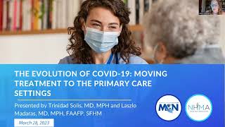 The Evolution of COVID-19: Moving Treatment to the Primary Care Setting