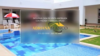 EXCLUSIVA CASA EN VENTA AMOBLADA CON PISCINA Y TERRAZA | APULO | ADRIANA BLANCO INMOBILIARIA