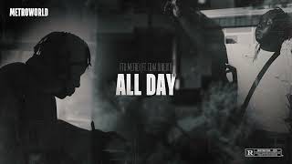 FTG Metro - All Day (ft. Toka Dinero)