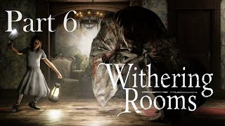 Withering Rooms Part 6 | Chapter 3 | Blind Playthrough | PS5